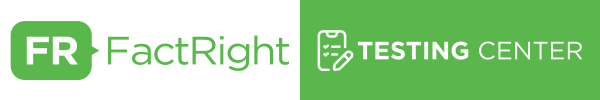 FactRight Testing Center